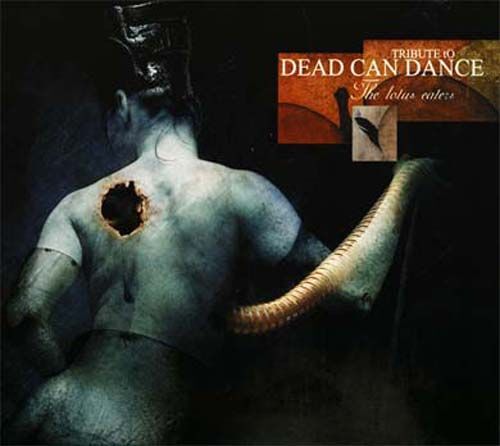 Tribute To Dead Can Dance - The Lotus Eaters
