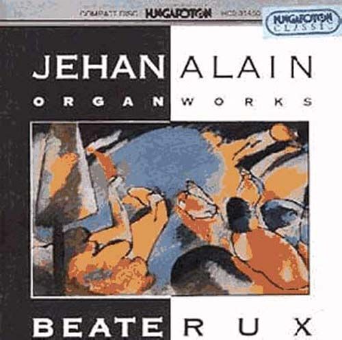 Jehan Alain ¿Uvres Pour Orgue
