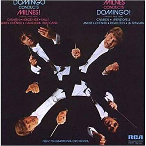 Domingo Conducts Milnes ! Milnes Conducts Domingo !