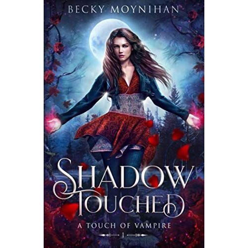 Shadow Touched