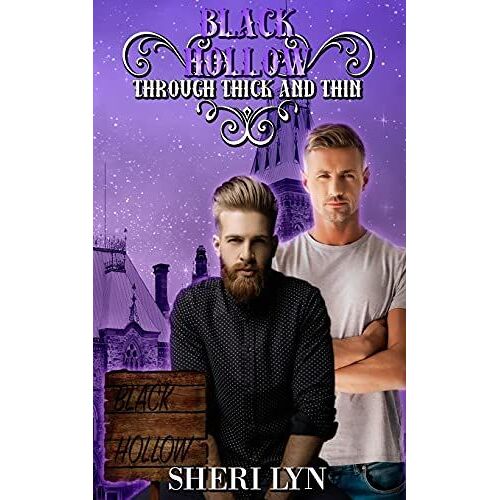 Black Hollow: Through Thick And Thin
