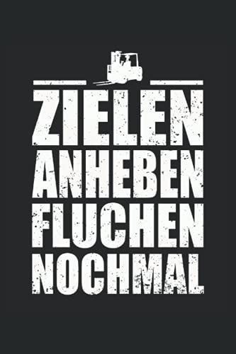 Zielen Anheben Fluchen Nochmal: Notizbuch Mit 120 Linierten Seiten Din A5