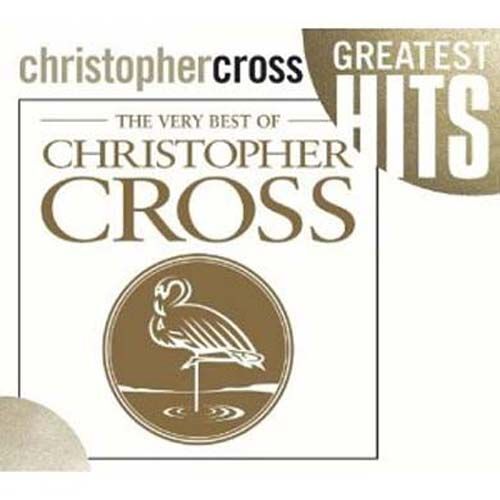 The Very Best Of Christopher Cross