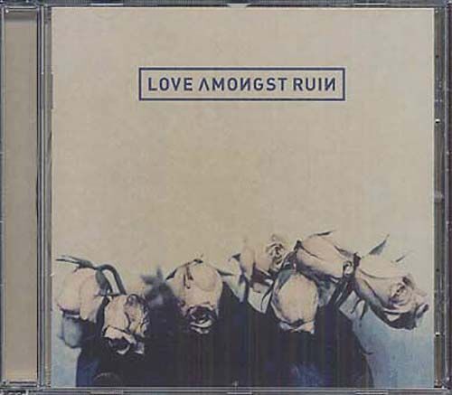 Love Amongst Ruin