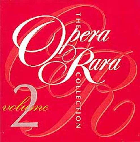 The Opera Rara Collection : Cd Catalogue 1999-2000