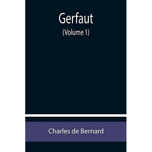 Gerfaut (Volume 1)