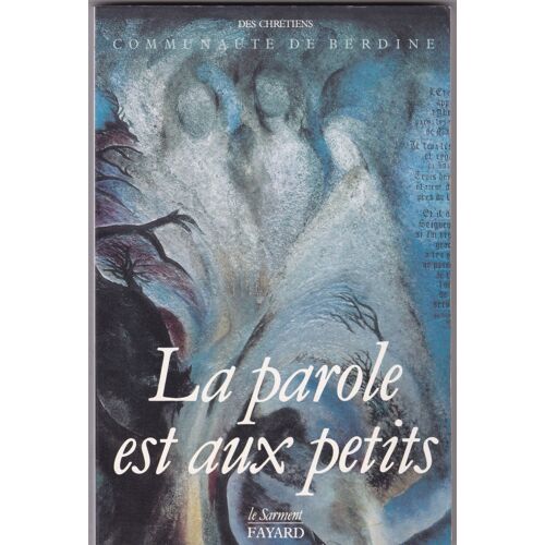 Communauté De Berdine : La Parole Est Aux Petits