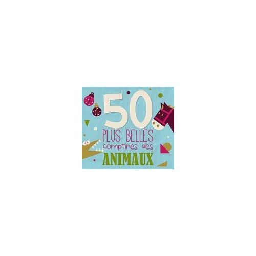 50 Plus Belles Comptines Des Animaux