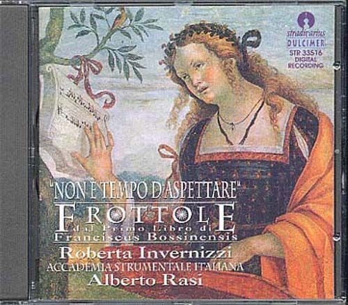 Frottole Del Libro I Di Franciscus Bossinensis Academia Strumentale