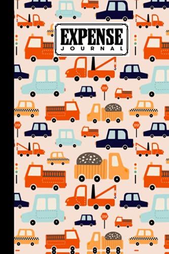 Expense Journal: Expense Journal Trucks Cover, Simple Accounting Ledger For Bookkeeping, 120 Pages, Size 6" X 9" Cover By Tracey Fletcher