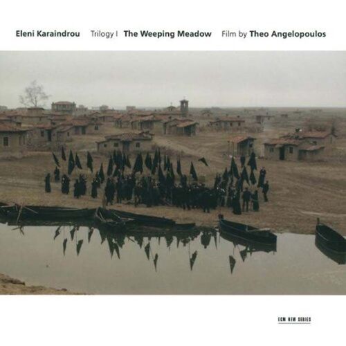 The Weeping Meadows - Musique Du Film De Théo Angelopoulos