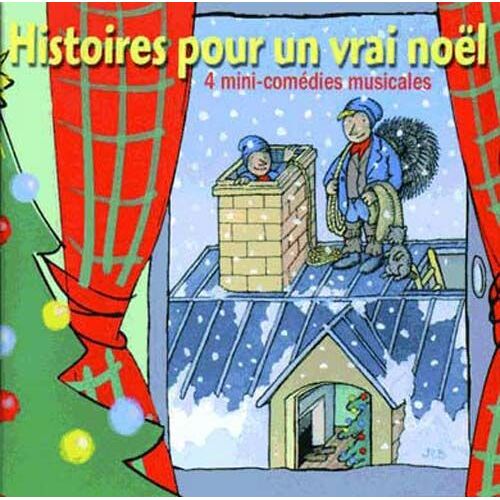 Histoires Pour Un Vrai Noël