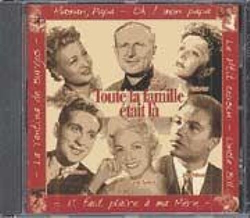 Toute La Famille Était La