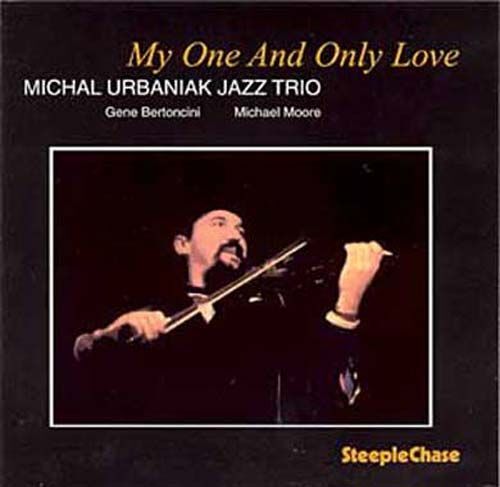 My One And Only Love