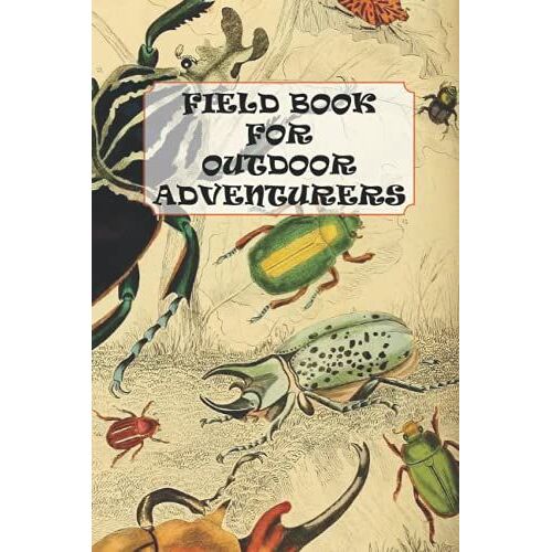 Field Book For Outdoor Adventurers