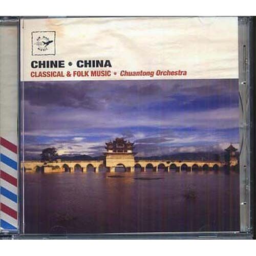 Chine : Classical & Folk Music