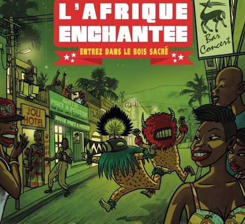 L'afrique Enchantée : Entrez Dans Le Bois Sacré
