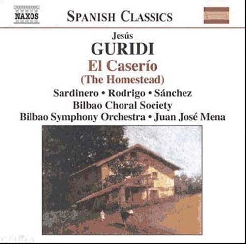 Guridi Guridi: El Caserio (The Homestead)