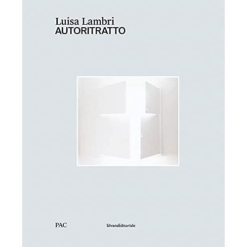 Luisa Lambri: Autoritratto
