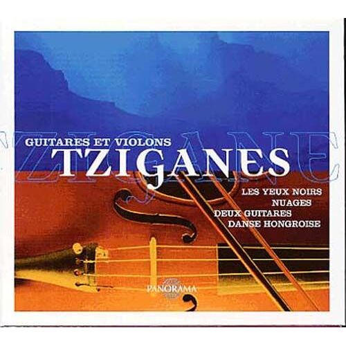Guitares Et Violons Tziganes