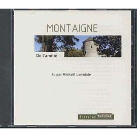 De L'amitié, Lu Par Michaël Lonsdale