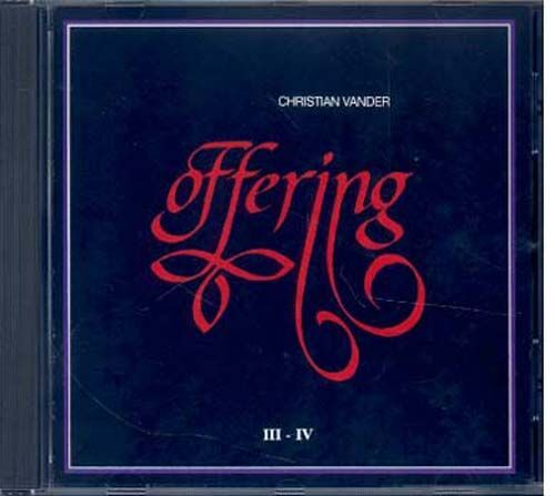 Offering, Vol. 3 & 4 - 1987-1990