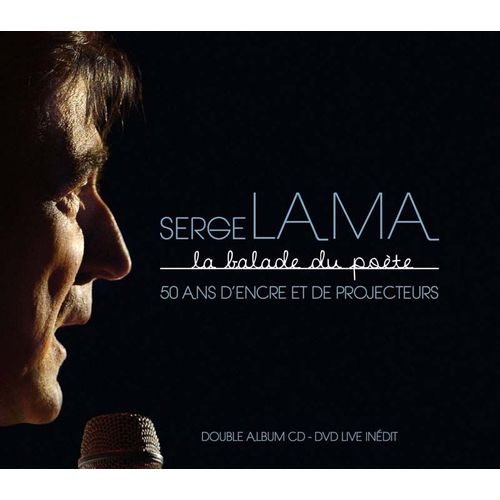 La Balade Du Poète - 50 Ans D'encre Et De Projecteurs (2cd + Dvd)