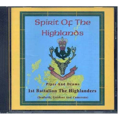 Ecosse : Spirit Of The Highlands 1st Batallion The Highlanders