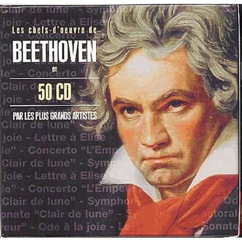 Les Chefs-D'oeuvre De Beethoven : Symphonies, Ouvertures, Concertos, Sonates Pour Piano, Musique De Chambre, Musique Sacrée, Lieder