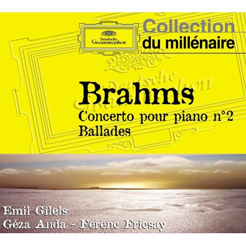 Brahms : Concerto Pour Piano N° 2 / Ballades