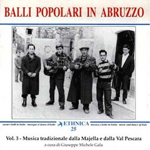 Balli Popolari In Abruzzo Vol. 3