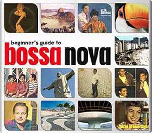 Beginner's Guide To Bossa Nova
