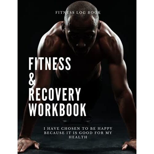 Fitness And Recovery Workbook: Ideal And Perfect Gift Fitness And Recovery Workbook For Girl And Women| Best Gift For Kids, Family, Parent, Wife, ... Girlfriend| Gift Workbook And Notebook