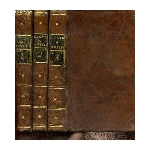 Lettres À Emilie, Sur La Mythologie, Tomes I À Iii (3 Volumes)