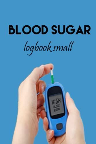 Blood Glucose Log Book Small: Small 4x6 Blood Sugar Log Book-Daily Diabetes Glucose Record Tracker - Blood Splatter (Blood Sugar Log Book Small)