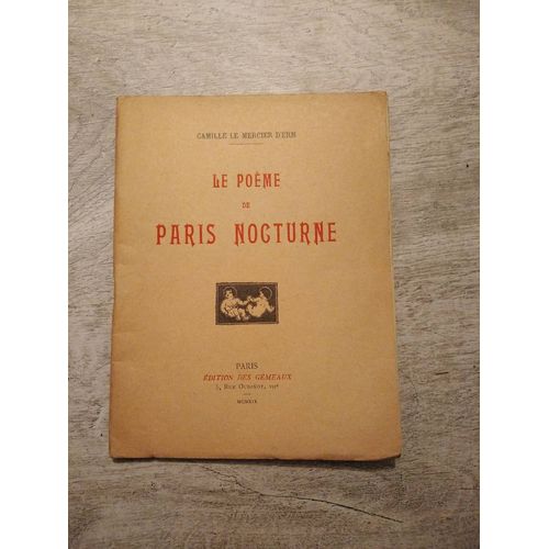 Le Poème Du Paris Nocturne Dédicacé Camille Le Mercier D'erm