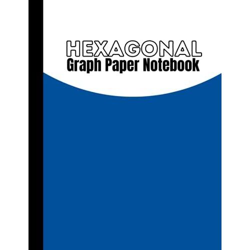 Hexagonal Graph Paper Notebook: 400 Pages | Small (.2" Per Side) Hex Grid Graph Composition | Organic Chemistry, Map-Making, Quilting, Art Paper | Blue (Hexagonal Graph Paper Notebooks | 400 Pages)