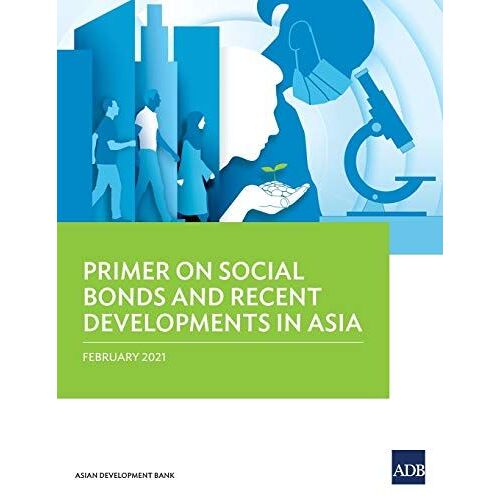 Primer On Social Bonds And Recent Developments In Asia