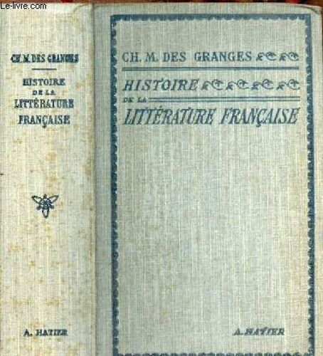 Histoire De La Littérature Française Des Origines À 1930 - 29e Édition Revue Et Augmentée.
