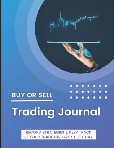 Trading Journal: Modern Gradient Trading Log Book Log & Investing Journal | Record Strategies & Keep Track Of Your Trade History Stock Day | For Active Traders Of Stocks