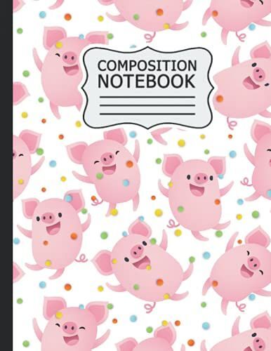 Pig Composition Notebook: Cute Pig College Ruled Journal For Kids, Teens And Students | Blank Medium Lined Diary For School, Writing And Everyday Notes | Hand Drawn Pig Pattern .