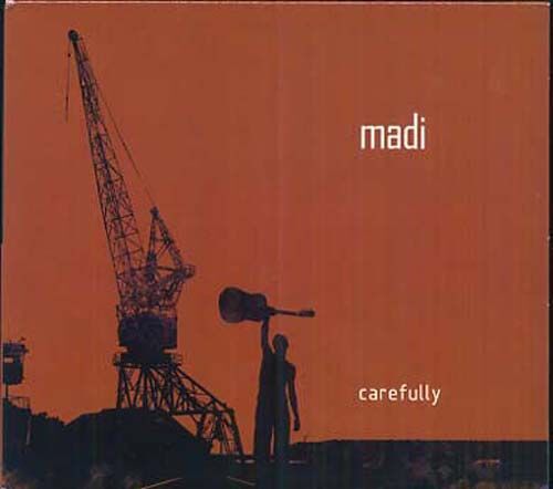 Carefully