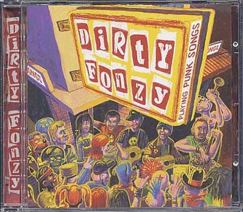 Dirty Fonzy - Playing Punk Songs