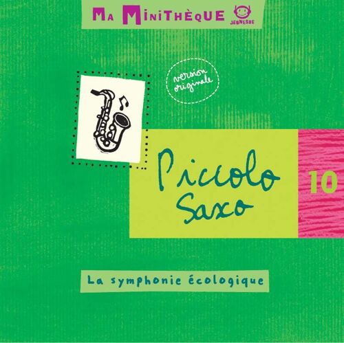 Ma Minitheque Vol. 10 - La Symphonie Ecologique