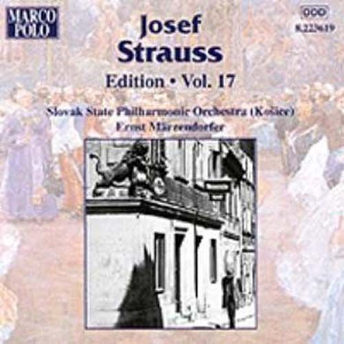 Integrale Josef Strauss Vol. 17 Philh. Slovaque De Kosice