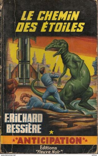 Richard-Bessiere - Le Chemin Des Etoiles - Fna N°268 -