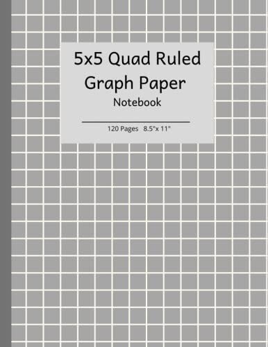 5x5 Quad Ruled Graph Paper Notebook: Grid Paper Notebook