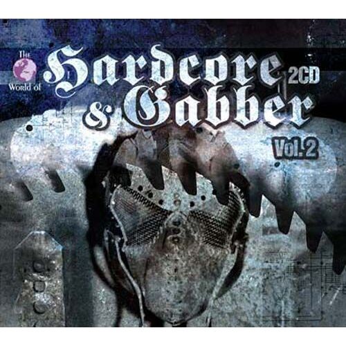 Hardcore & Gabber Vol.2