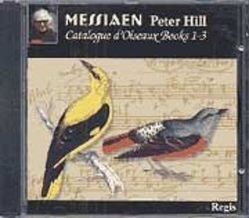Catalogue D'oiseaux : Livres 1 À 3