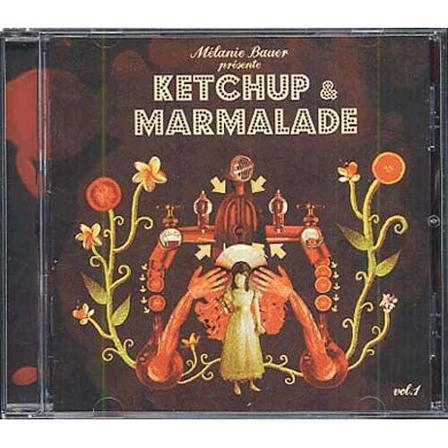 Mélanie Bauer Présente Ketchup & Marmalade